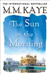 The Sun in the Morning synopsis, comments