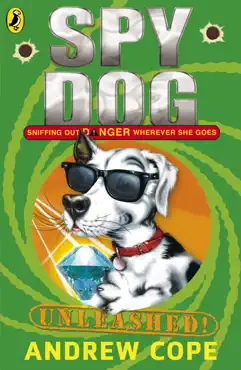 spy dog unleashed imagen de la portada del libro