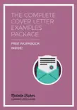 The Complete Cover Letter Examples Package sinopsis y comentarios