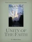 Unity Of The Faith - The Local Lifestyles Story synopsis, comments