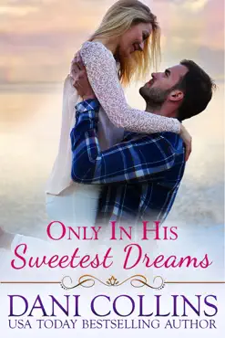 only in his sweetest dreams book cover image