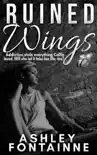 Ruined Wings book summary, reviews and download