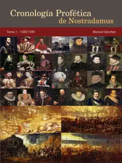cronología profética de nostradamus. tomo 1: 1500/1599 imagen de la portada del libro