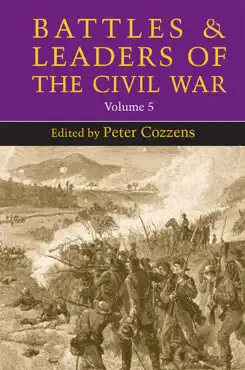battles and leaders of the civil war, volume 5 imagen de la portada del libro