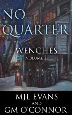 no quarter: wenches - volume 2 book cover image