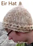 Eir Short Row Hat Knitting Pattern synopsis, comments