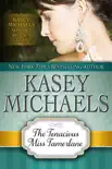 The Tenacious Miss Tamerlane (Alphabet Regency Romance) e-book