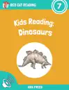 Kids Reading: Dinosaurs