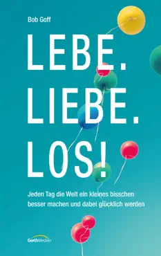 lebe. liebe. los! book cover image