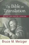 The Bible in Translation synopsis, comments