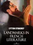 Landmarks in French Literature synopsis, comments