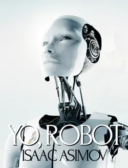 yo, robot imagen de la portada del libro