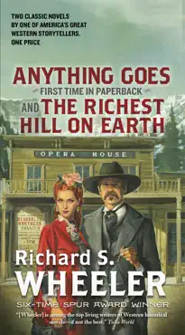 anything goes and the richest hill on earth book cover image