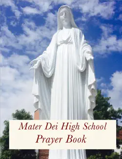 mater dei high school prayer book book cover image