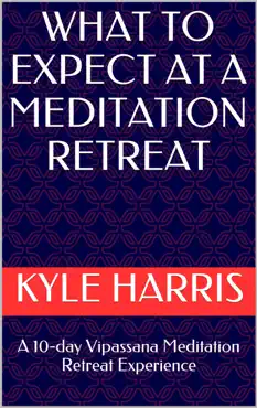 what to expect at a meditation retreat book cover image