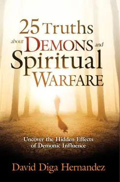 25 truths about demons and spiritual warfare book cover image