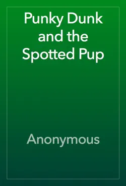 punky dunk and the spotted pup book cover image