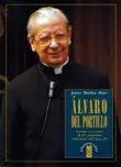 Álvaro del Portillo. Il primo successore di san Josemaría alla guida dell'Opus Dei sinopsis y comentarios