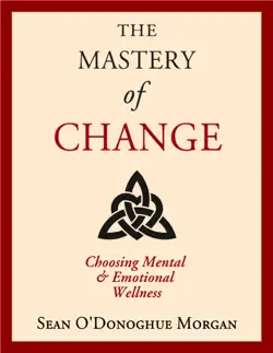 the mastery of change book cover image