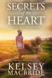 Secrets of the Heart: A Christian Suspense Romance Novel