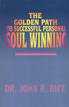 the golden path to successful personal soul winning book cover image
