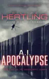 A.I. Apocalypse synopsis, comments