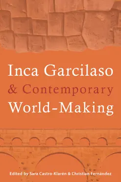 inca garcilaso and contemporary world-making book cover image