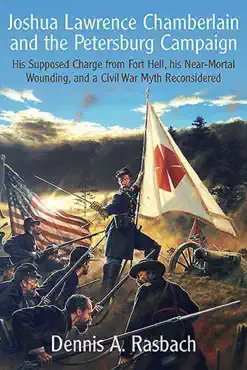 joshua lawrence chamberlain and the petersburg campaign book cover image