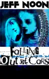 Falling Out of Cars synopsis, comments