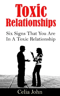 toxic relationships: six signs that you are in a toxic relationship book cover image