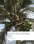 Book of colors - Rio synopsis, comments