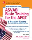 McGraw-Hill Education ASVAB Basic Training for the AFQT, Third Edition synopsis, comments