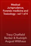 Medical Jurisprudence, Forensic medicine and Toxicology - vol 1 of 4 reviews