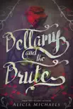 Bellamy and the Brute book summary, reviews and download