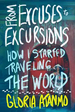 from excuses to excursions book cover image