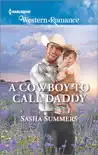 A Cowboy to Call Daddy book summary, reviews and download