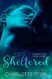 Sheltered synopsis, comments