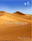 Yosef Ve Ejav sinopsis y comentarios