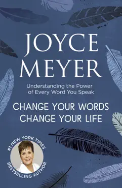 change your words, change your life imagen de la portada del libro