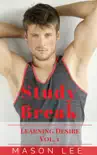 Study Break (Learning Desire - Vol. 1) e-book