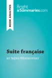 Suite française by Irène Némirovsky (Book Analysis) sinopsis y comentarios