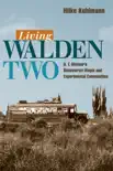 Living Walden Two synopsis, comments