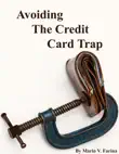 Avoiding The Credit Card Trap synopsis, comments