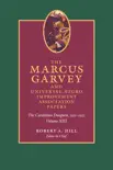 The Marcus Garvey and Universal Negro Improvement Association Papers, Volume XIII synopsis, comments
