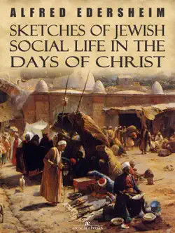 sketches of jewish social life in the days of christ book cover image