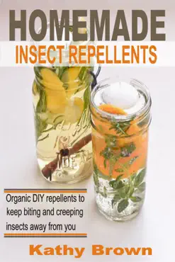 homemade insect repellents book cover image