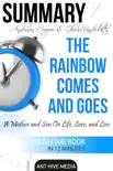 Anderson Cooper & Gloria Vanderbilt’s The Rainbow Comes and Goes: A Mother and Son On Life, Love, and Loss Summary sinopsis y comentarios