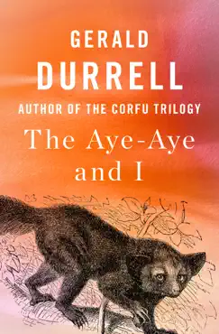 the aye-aye and i book cover image
