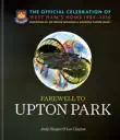 Farewell to Upton Park sinopsis y comentarios