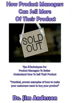 how product managers can sell more of their product book cover image